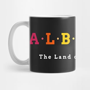 Albania, The Land of the Eagles Mug